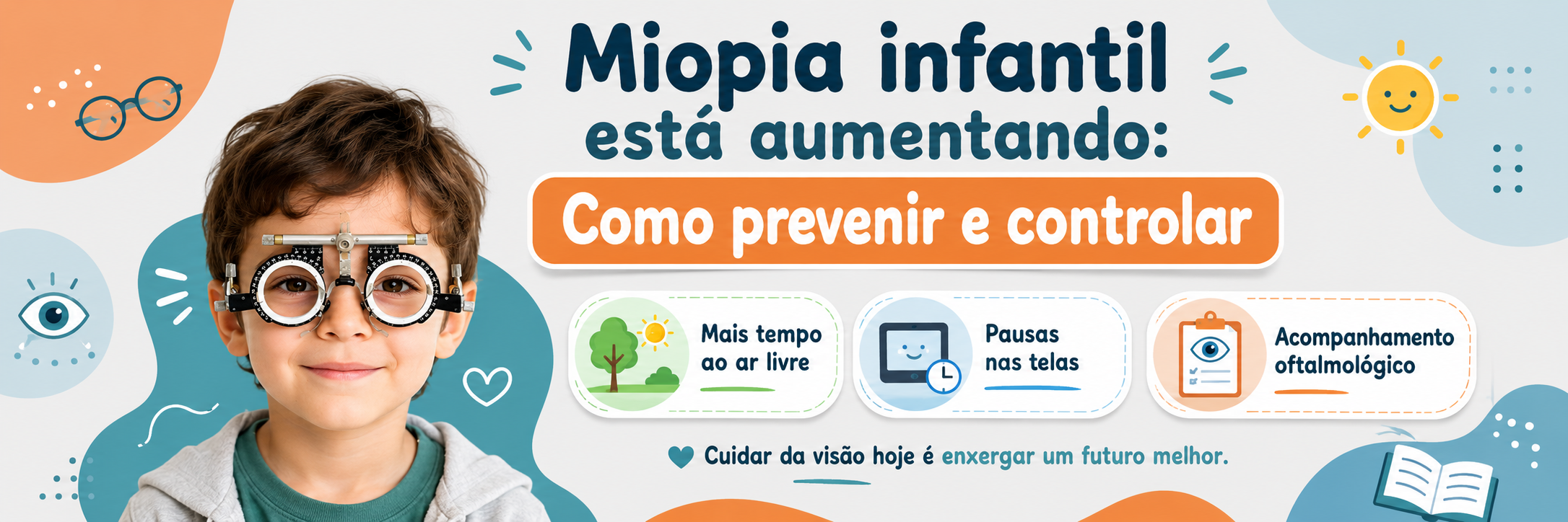Miopia em crianças: por que aumenta e como controlar